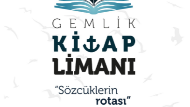 Gemlik Kitap Limanı 6. kez okurlarla buluşuyor