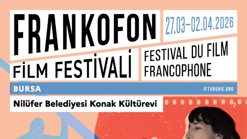 Nilüfer’de Frankofon Film Festivali başlıyor